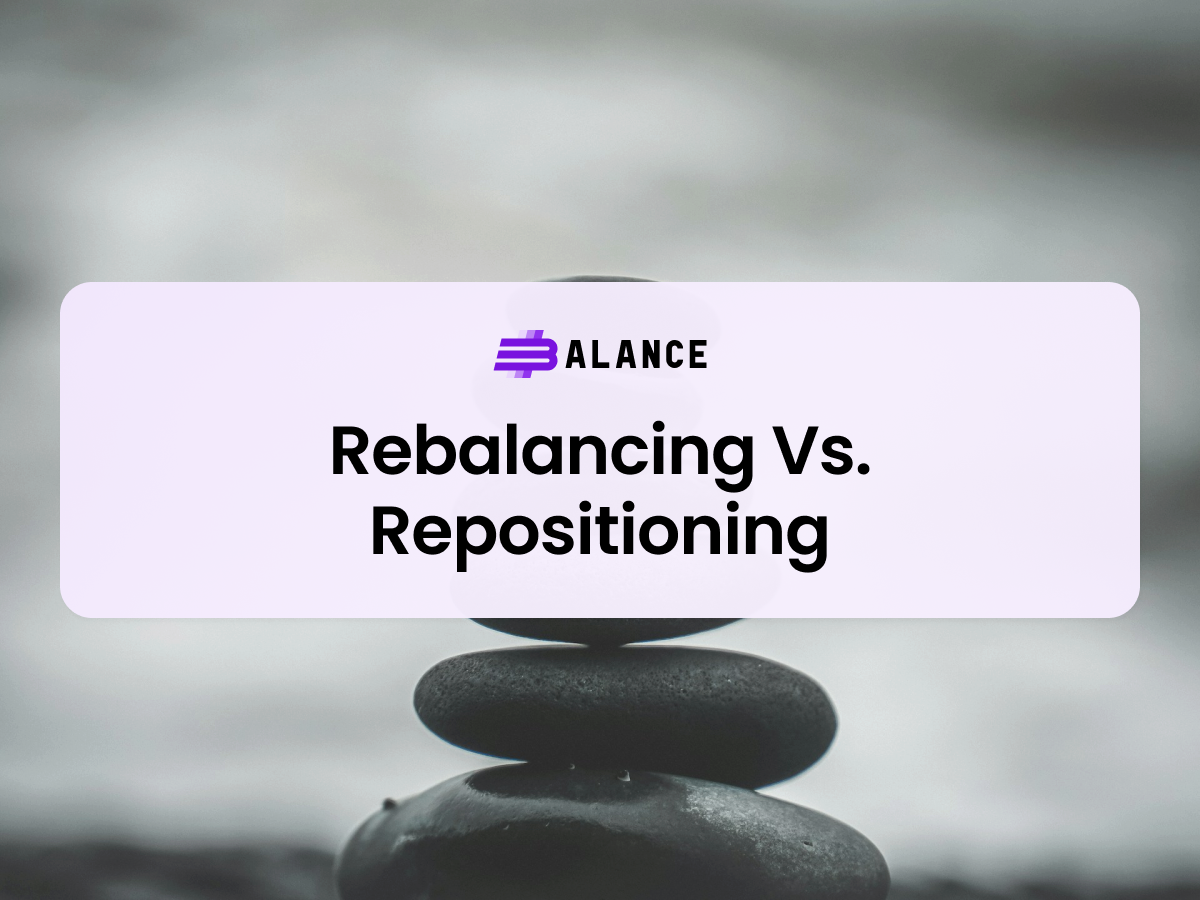 Crypto Rebalancing Vs. Crypto Repositioning